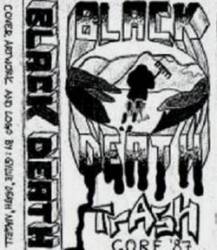 Black Death (NOR) : Trash Core